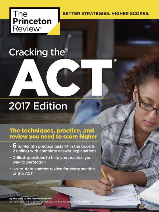 Title details for Cracking the ACT with 6 Practice Tests, 2017 Edition by Princeton Review - Available